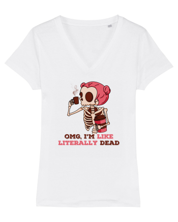 pentru mame moderne - Omg I am like literally dead White
