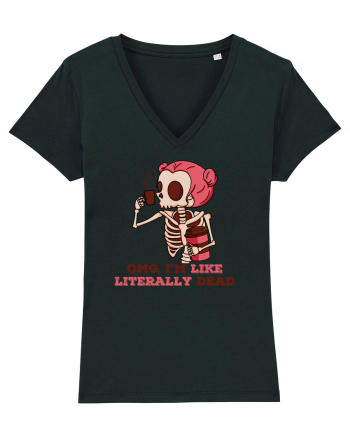 pentru mame moderne - Omg I am like literally dead Black