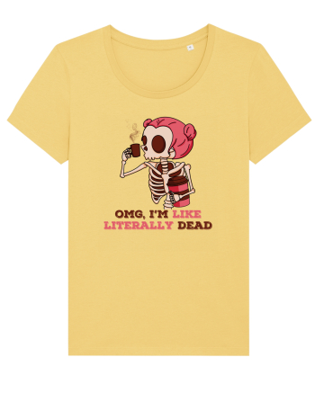 pentru mame moderne - Omg I am like literally dead Jojoba