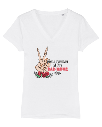 pentru mame moderne - Proud member of the bad moms club White