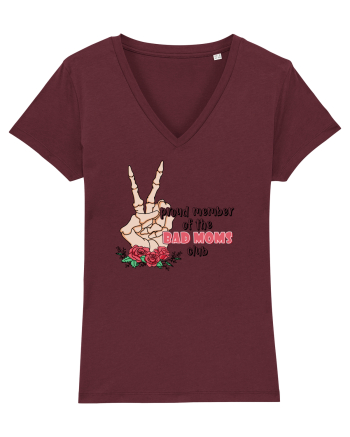 pentru mame moderne - Proud member of the bad moms club Burgundy