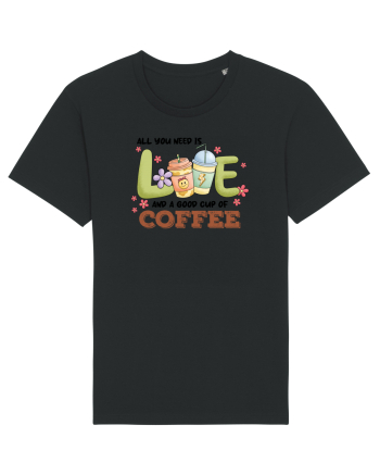pentru mamele iubitoare de cafea - All you need is love and coffee Black