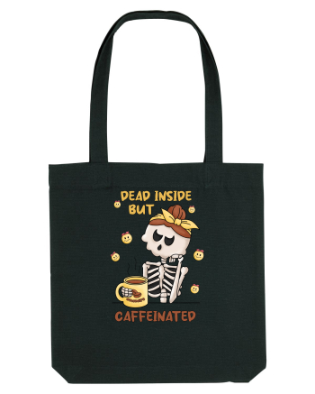 pentru mamele iubitoare de cafea - Dead inside but caffeinated Black