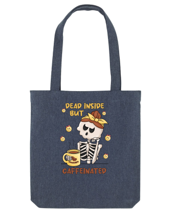 pentru mamele iubitoare de cafea - Dead inside but caffeinated Midnight Blue