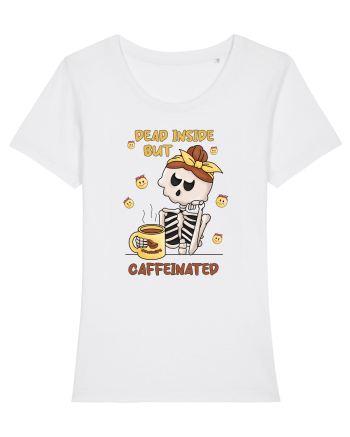 pentru mamele iubitoare de cafea - Dead inside but caffeinated White