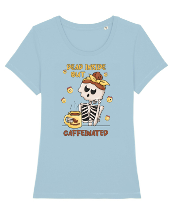 pentru mamele iubitoare de cafea - Dead inside but caffeinated Sky Blue