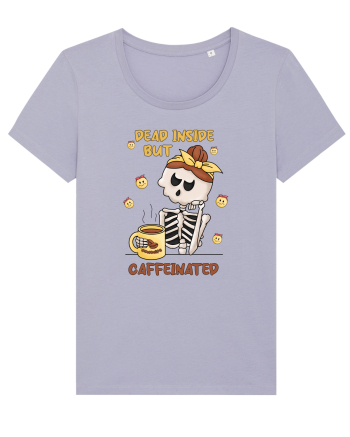 pentru mamele iubitoare de cafea - Dead inside but caffeinated Lavender