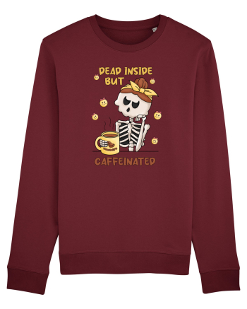 pentru mamele iubitoare de cafea - Dead inside but caffeinated Burgundy
