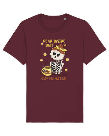 pentru mamele iubitoare de cafea - Dead inside but caffeinated Burgundy