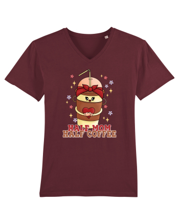 pentru mamele iubitoare de cafea - Half mom half coffee Burgundy