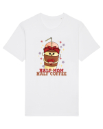 pentru mamele iubitoare de cafea - Half mom half coffee Tricou mânecă scurtă Unisex Rocker