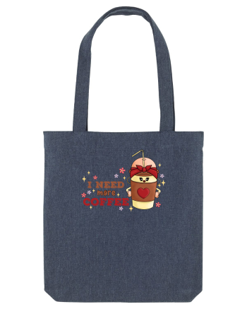 pentru mamele iubitoare de cafea - I need more coffee Midnight Blue