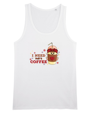 pentru mamele iubitoare de cafea - I need more coffee White