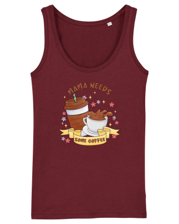 pentru mamele iubitoare de cafea - Mama needs some coffee Burgundy