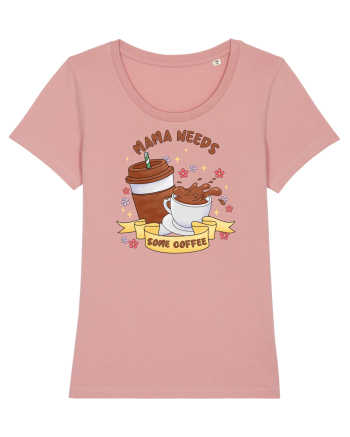 pentru mamele iubitoare de cafea - Mama needs some coffee Canyon Pink