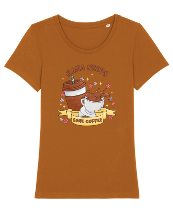 pentru mamele iubitoare de cafea - Mama needs some coffee Roasted Orange