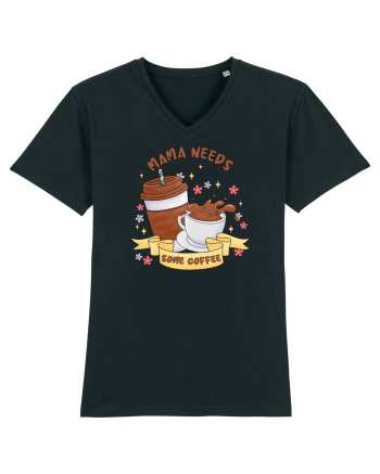 pentru mamele iubitoare de cafea - Mama needs some coffee Black