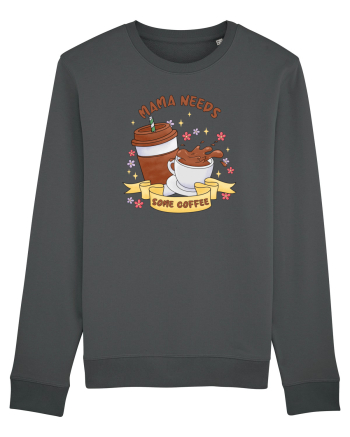 pentru mamele iubitoare de cafea - Mama needs some coffee Anthracite