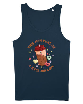 pentru mamele iubitoare de cafea - This mom runs on coffee and love Navy