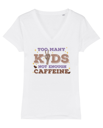 pentru mamele iubitoare de cafea - Too many kids not enough caffeine White