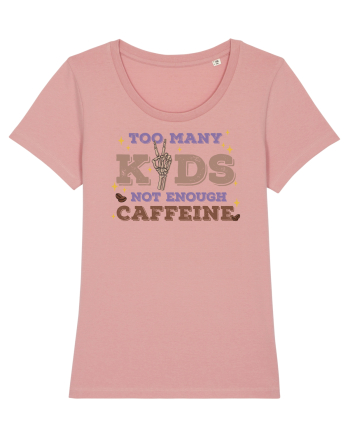 pentru mamele iubitoare de cafea - Too many kids not enough caffeine Canyon Pink