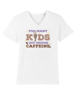 pentru mamele iubitoare de cafea - Too many kids not enough caffeine Tricou mânecă scurtă guler V Bărbat Presenter