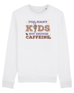 pentru mamele iubitoare de cafea - Too many kids not enough caffeine Bluză mânecă lungă Unisex Rise