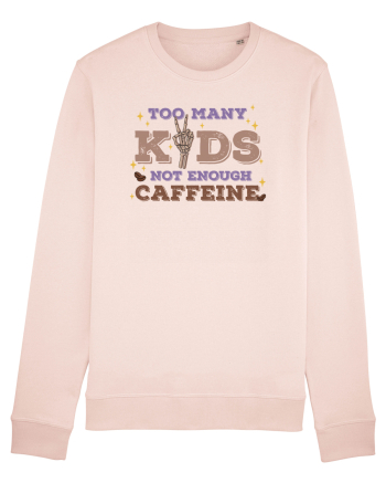 pentru mamele iubitoare de cafea - Too many kids not enough caffeine Candy Pink