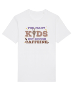 pentru mamele iubitoare de cafea - Too many kids not enough caffeine Tricou mânecă scurtă Unisex Rocker