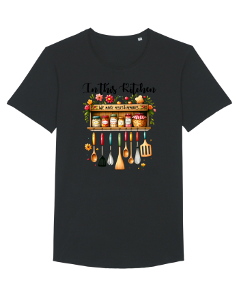 pentru pasiune culinară - In this kitchen we make messes and memories Black