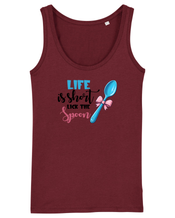 pentru pasiune culinară - Life is short lick the spoon Burgundy