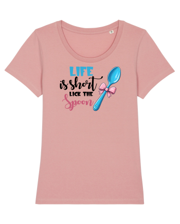 pentru pasiune culinară - Life is short lick the spoon Canyon Pink