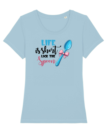 pentru pasiune culinară - Life is short lick the spoon Sky Blue