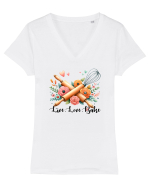 pentru pasiune culinară - Live love bake Tricou mânecă scurtă guler V Damă Evoker