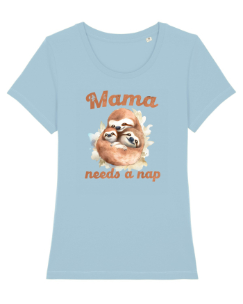 cu afectiune de Ziua Mamei - Mama need a nap Sky Blue