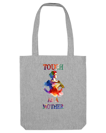 cu afectiune de Ziua Mamei - Tough as a mother Heather Grey