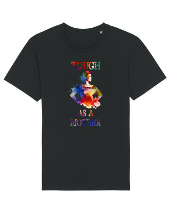 cu afectiune de Ziua Mamei - Tough as a mother Black