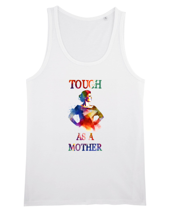 cu afectiune de Ziua Mamei - Tough as a mother White