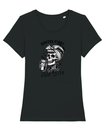 Moda rebelă pt mame moderne - Coffee first mom later Black