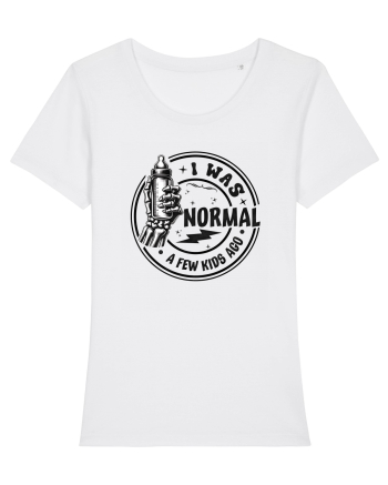 Moda rebelă pt mame moderne - I was normal a few kids ago White