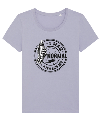 Moda rebelă pt mame moderne - I was normal a few kids ago Lavender