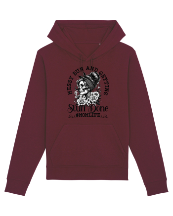 Moda rebelă pt mame moderne - Messy bun and getting stuff done Burgundy
