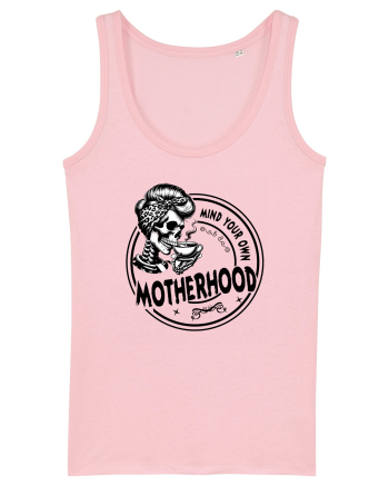 Moda rebelă pt mame moderne - Mind your own motherhood Cotton Pink