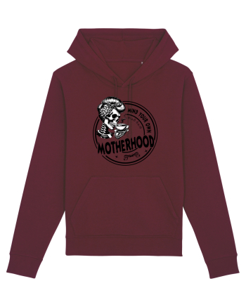 Moda rebelă pt mame moderne - Mind your own motherhood Burgundy