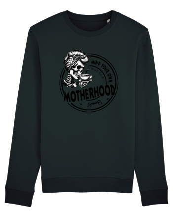 Moda rebelă pt mame moderne - Mind your own motherhood Black