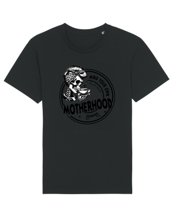 Moda rebelă pt mame moderne - Mind your own motherhood Black