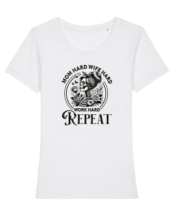 Moda rebelă pt mame moderne - Mom hard wife hard work hard repeat White