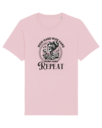 Moda rebelă pt mame moderne - Mom hard wife hard work hard repeat Cotton Pink