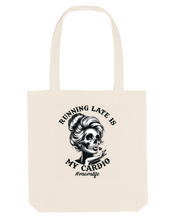Moda rebelă pt mame moderne - Running late is my cardio Natural