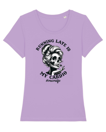 Moda rebelă pt mame moderne - Running late is my cardio Lavender Dawn